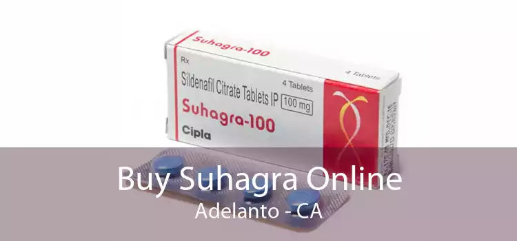 Buy Suhagra Online Adelanto - CA