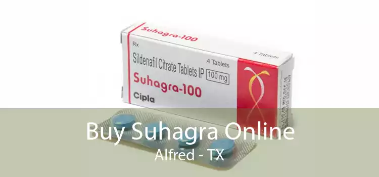 Buy Suhagra Online Alfred - TX