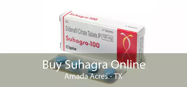 Buy Suhagra Online Amada Acres - TX