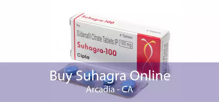 Buy Suhagra Online Arcadia - CA