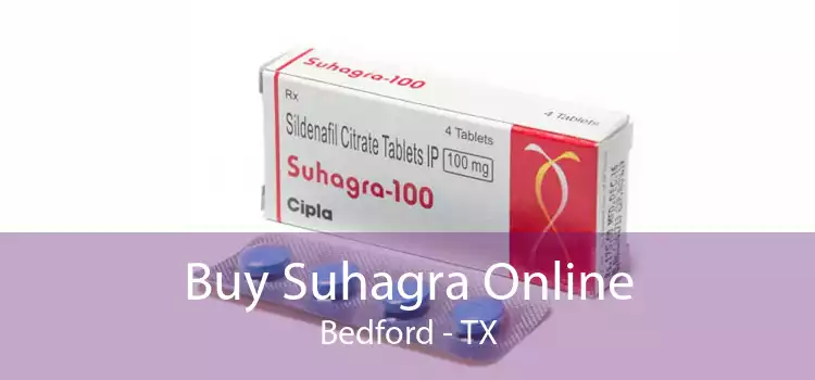 Buy Suhagra Online Bedford - TX