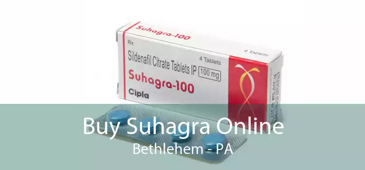 Buy Suhagra Online Bethlehem - PA