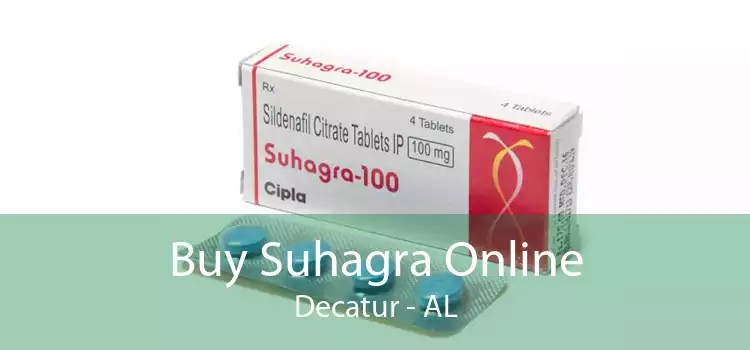 Buy Suhagra Online Decatur - AL