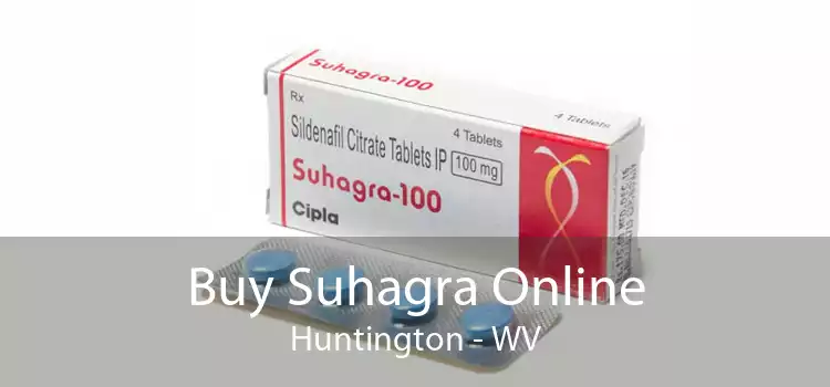 Buy Suhagra Online Huntington - WV