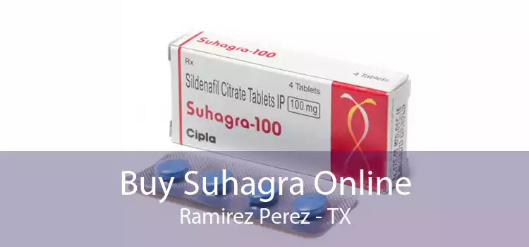 Buy Suhagra Online Ramirez Perez - TX
