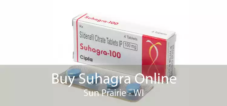 Buy Suhagra Online Sun Prairie - WI